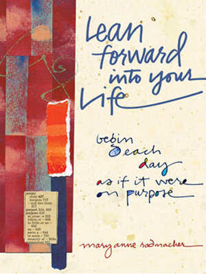 cover image of Lean Forward Into Your Life